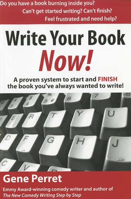 Book cover image for Write Your Book Now ISBN: 9781610350068